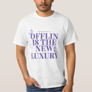 Camiseta Fuera de línea es el nuevo viaje de lujo