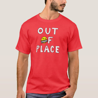 Camiseta Fuera de Lugar