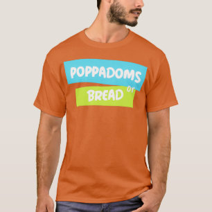Camiseta Fuera de MENU, pappadoms o pan