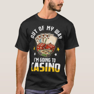 Camiseta Fuera De Mi Camino VOY Al Casino 2025 Poker Slot 