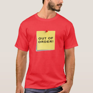 Camiseta ¡Fuera De Orden!