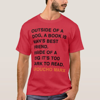 Camiseta FUERA DE UN PERRO UN LIBRO ES LA MEJOR Familia DE 