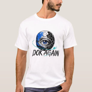 Camiseta FUERA DEL ESPACIO Mira de Nuevo – Ojo Cósmico