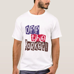 Camiseta Fuera del mercado