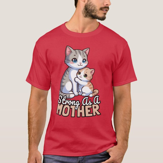 Camiseta Fuerte como amiga madre de gatos (Anverso)