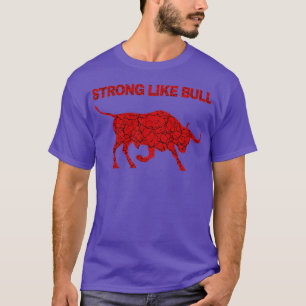 Camiseta Fuerte como el toro 1