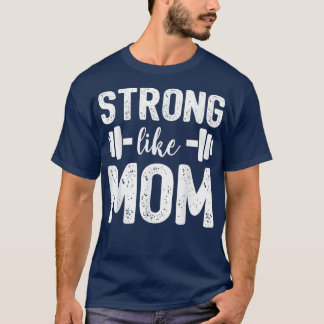 Camiseta Fuerte como mamá por el día de la madre de los niñ