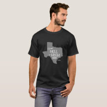 Camiseta fuerte de los #Texas del infierno o del