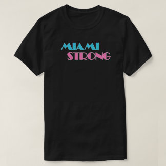 Camiseta fuerte de Miami