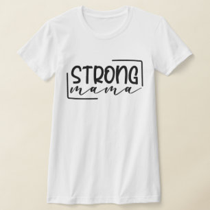 Camiseta Fuerte Día de la Madre y Yo