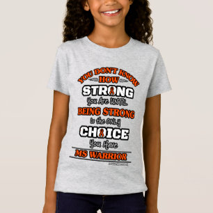 Camiseta Fuerte/Elección 2...MS