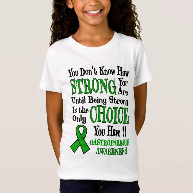 Camiseta Fuerte/Elección...Gastroparesis (Anverso)