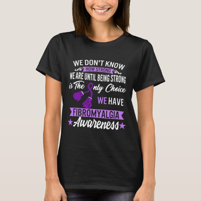 Camiseta Fuerte Es La Única Elección Para La Conciencia De  (Anverso)