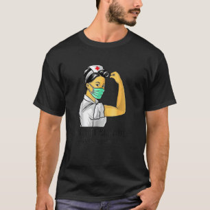 Camiseta Fuerte Millón De Enfermeras Marzo 2022 Seremos Esc