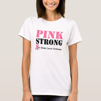 Camiseta fuerte rosada de la conciencia del cáncer