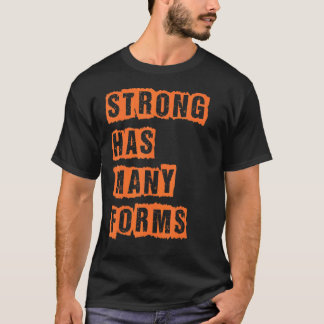 Camiseta Fuerte tiene muchas formas
