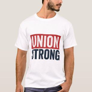 Camiseta Fuerte Unión – Solidaridad Audaz de los Trabajador