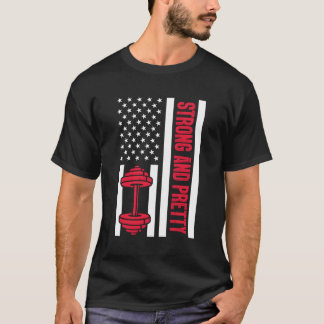 Camiseta Fuerte Y Bonito Fitness Ee.Uu. Bandera Estadounide