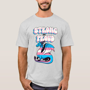 Camiseta Fuerte Y Orgullosa - Dragón Del Orgullo Transgéner