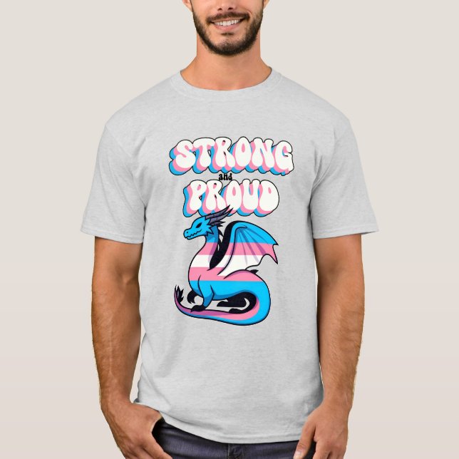 Camiseta Fuerte Y Orgullosa - Dragón Del Orgullo Transgéner (Anverso)