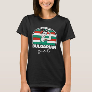 Camiseta Fuertes Chicas búlgaras Bulgaria Bandera Orgullo B