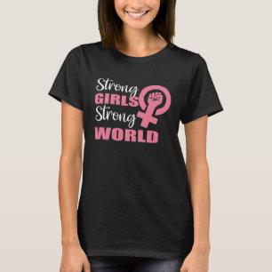 Camiseta Fuertes Chicas Fuerte Feminista Independiente Mund