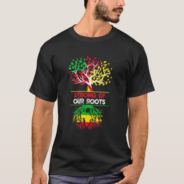 Camiseta Fuertes De Nuestras Raíces Orgullo Mes De Historia (Anverso)