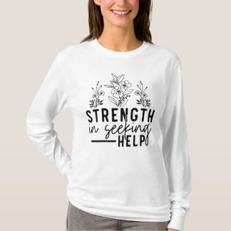 Camiseta Fuerza al buscar ayuda