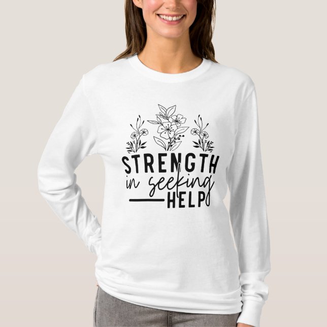 Camiseta Fuerza al buscar ayuda (Anverso)