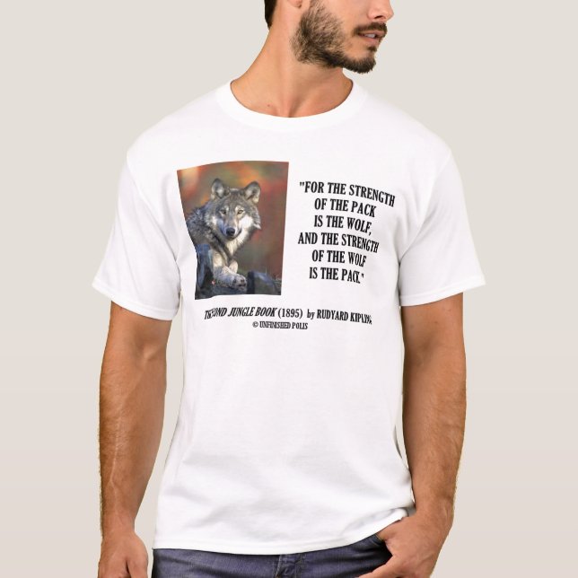 Camiseta Fuerza de Rudyard Kipling de la cita del lobo del (Anverso)