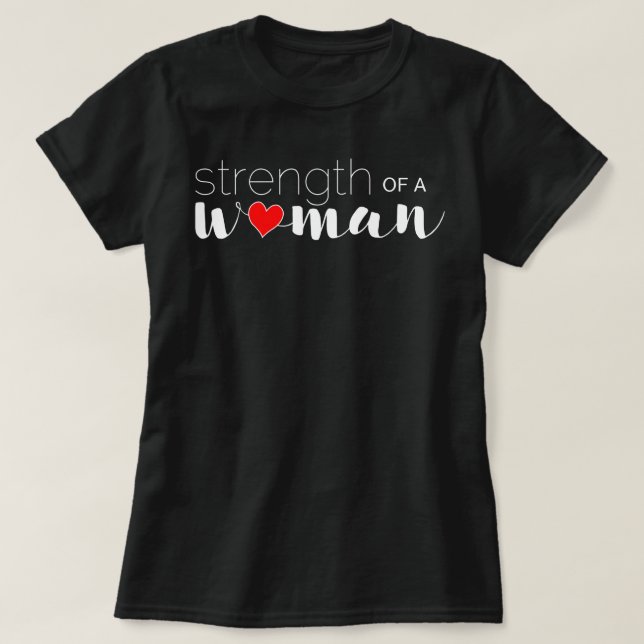 Camiseta Fuerza De Una Mujer (Diseño del anverso)