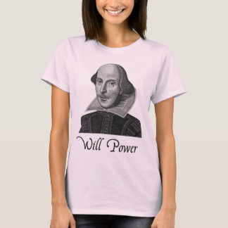 Camiseta Fuerza de voluntad de William Shakespeare