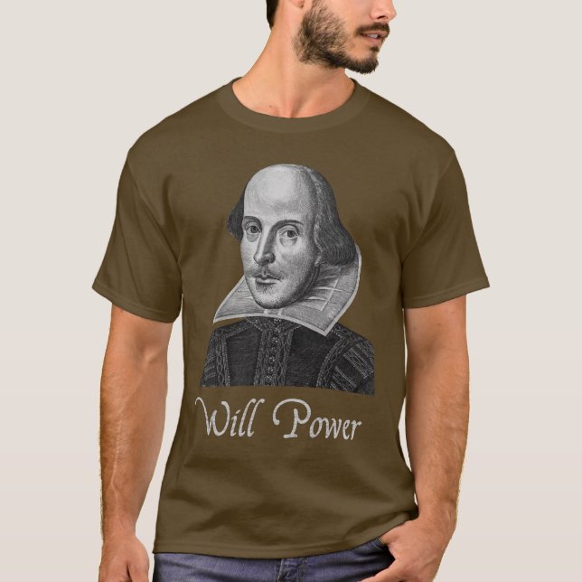 Camiseta Fuerza de voluntad de William Shakespeare (Anverso)