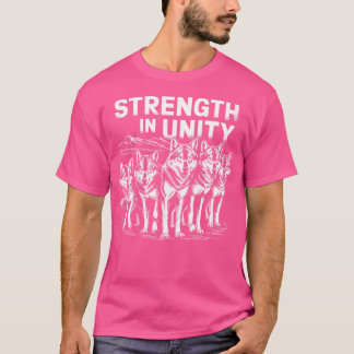 Camiseta Fuerza En El Bono De Unidad De Los Lobos Del Paque