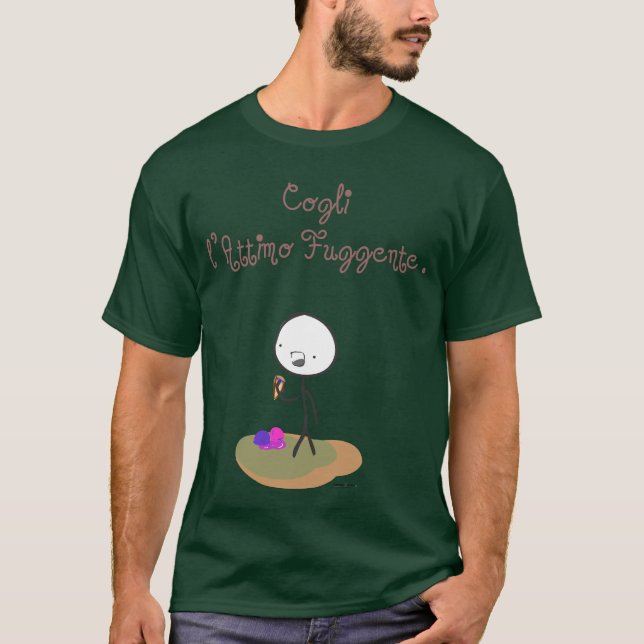 Camiseta "fuggente del l'attimo del cogli " (Anverso)