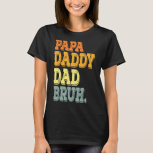 Camiseta Fui De Dada Daddy Dad Bruh Retro Dad