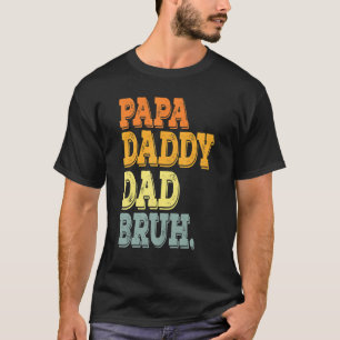 Camiseta Fui De Dada Daddy Dad Bruh Retro Dad