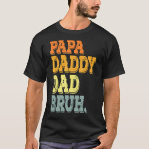 Camiseta Fui De Dada Daddy Dad Bruh Retro Dad