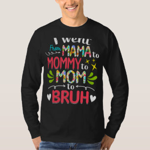 Camiseta Fui De Mamá A Mamá A Mamá A Madres Brujas.