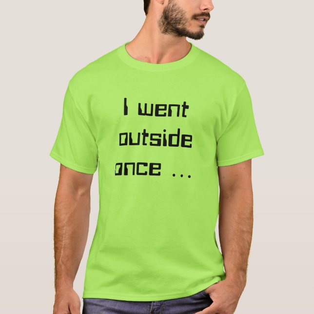Camiseta Fui exterior una vez… (Anverso)