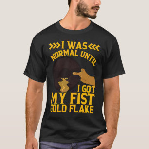 Camiseta Fui normal hasta que mi primer pepita de oro prosp