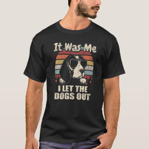 Camiseta Fui Yo Dejé Que Los Perros Salieran De Beagle