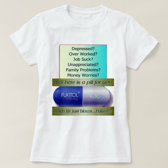Camiseta Fukitol, trabajo no chupa, sobre trabajado, (Diseño del anverso)