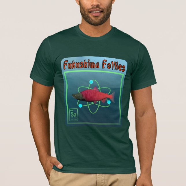 Camiseta Fukushima Follies (Anverso)