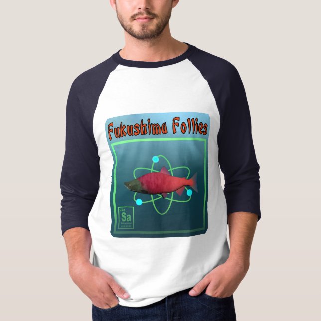 Camiseta Fukushima Follies (Anverso)