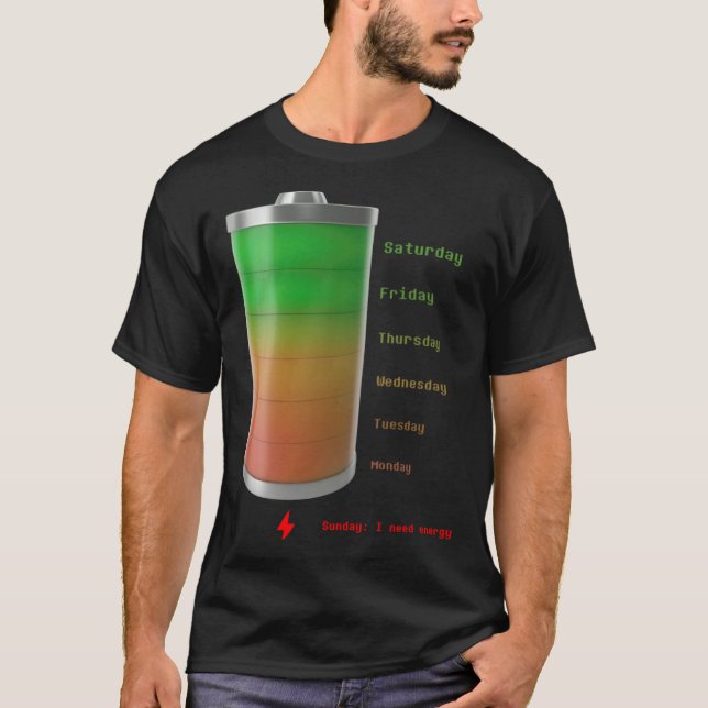 Camiseta Full of Battery Charge your Fashion Daily Reminder (Anverso)