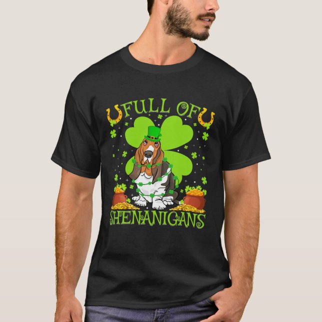 Camiseta Full Of Shenanigans Basset Hound Dog St Patrick s  (Anverso)