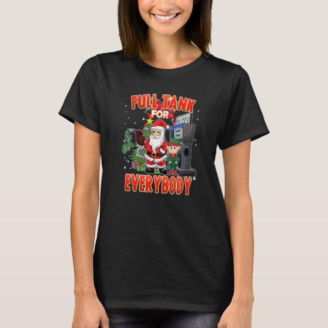 Camiseta Full Tank for Everybody Gas Prices Christmas Santa (Anverso)