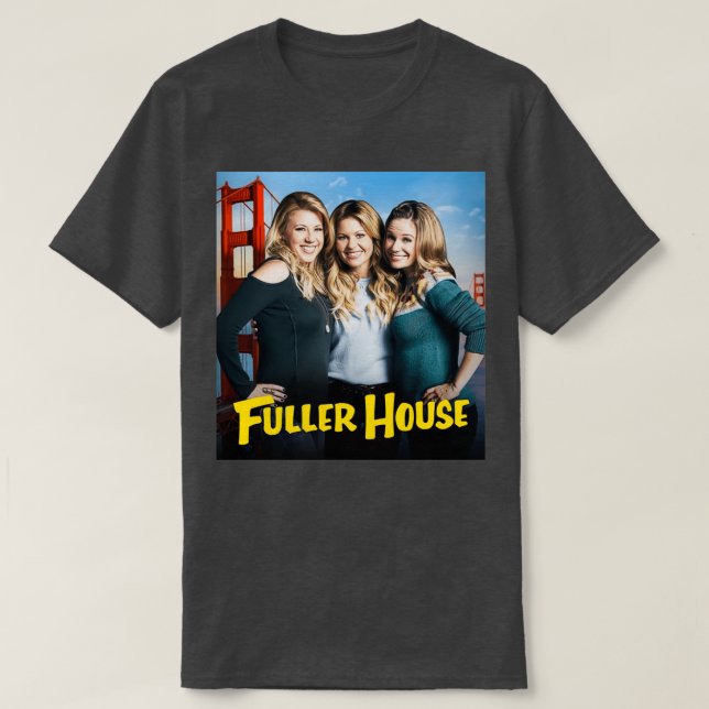 Camiseta Fuller House fundición 2 (Diseño del anverso)