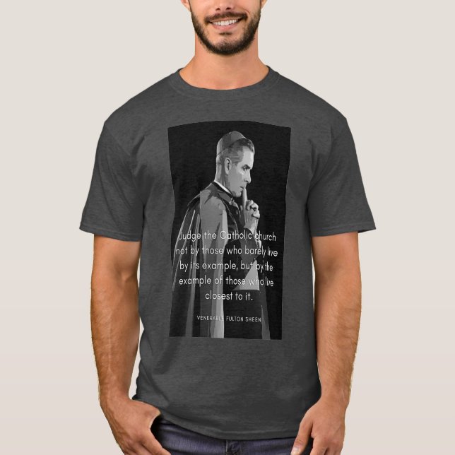 Camiseta Fulton Sheen juez de la Iglesia Católica (Anverso)